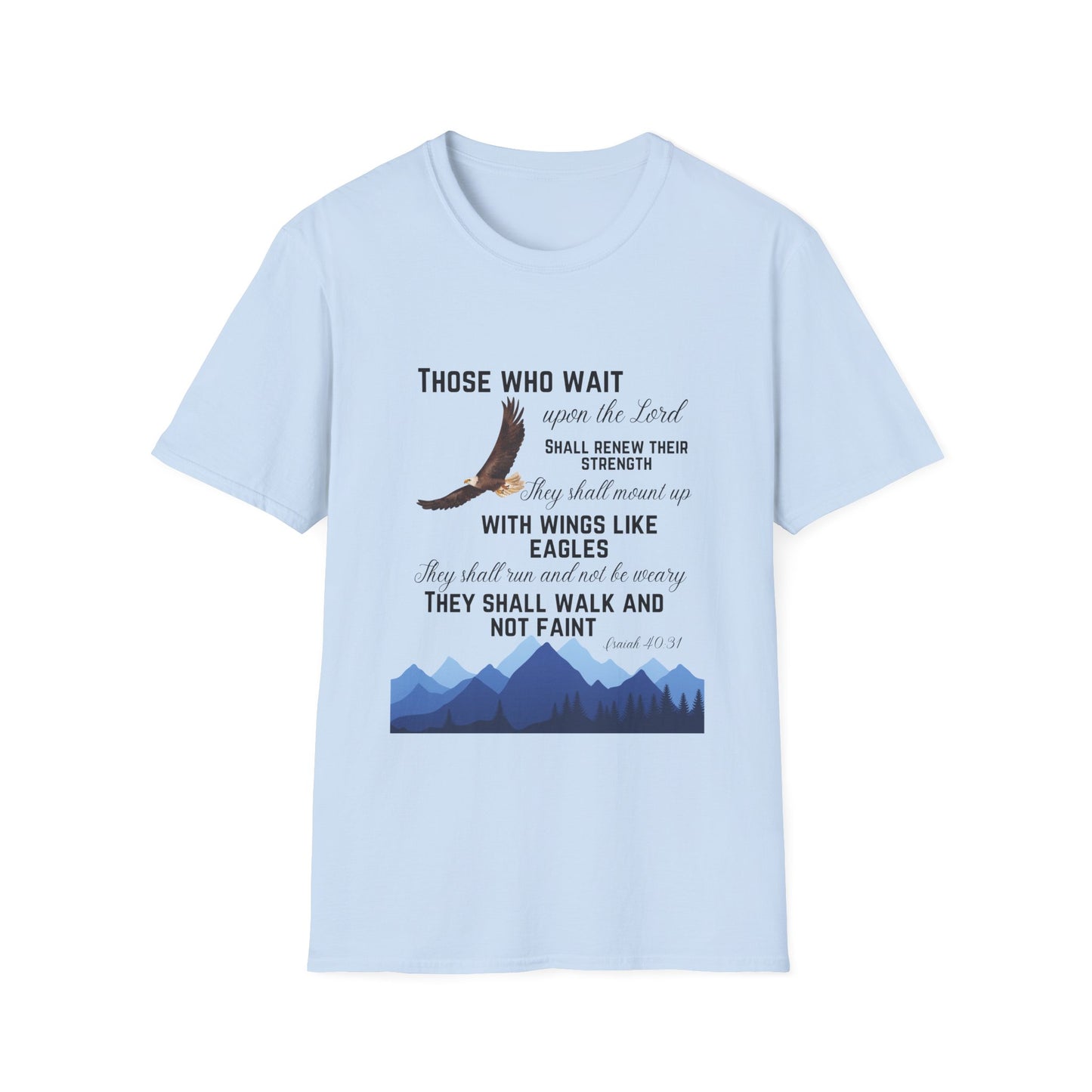 Those Who Wait Upon the Lord T-Shirt — Isaiah Eagles Faith Tee