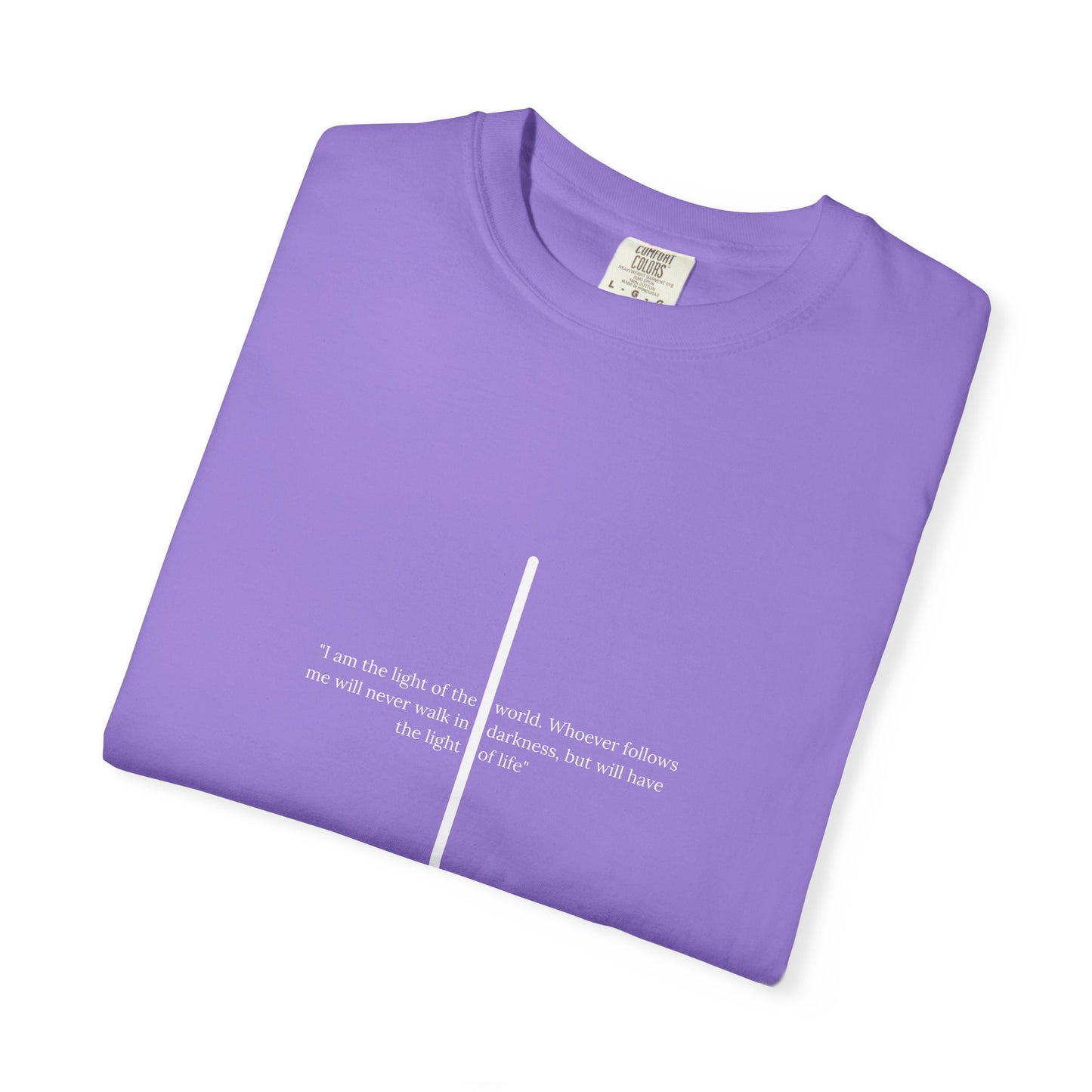 Unisex T Shirt with John 8:12 " I am the Light of the World" creating a cross shape, Witness Wear, Motivational Apparel