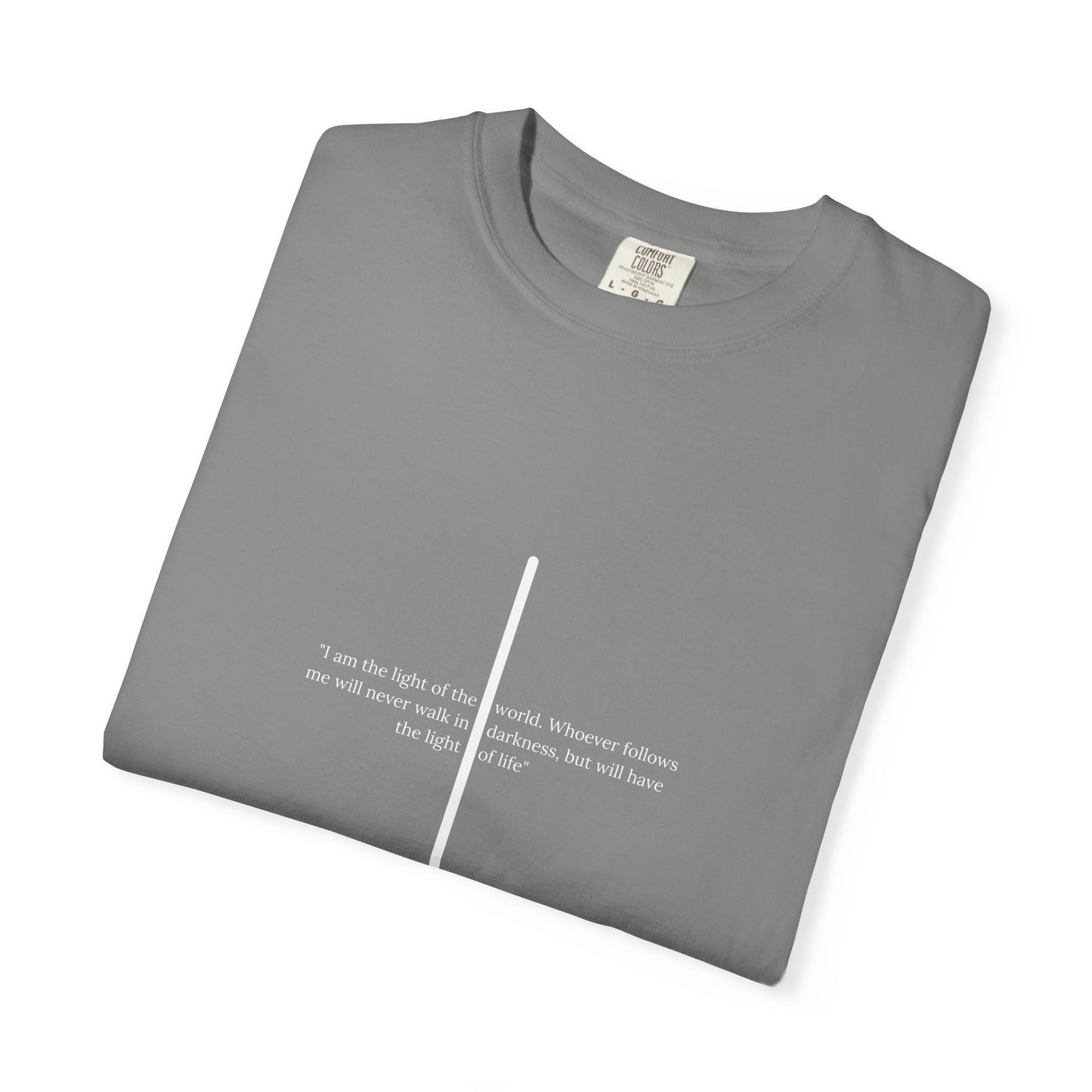 Unisex T Shirt with John 8:12 " I am the Light of the World" creating a cross shape, Witness Wear, Motivational Apparel