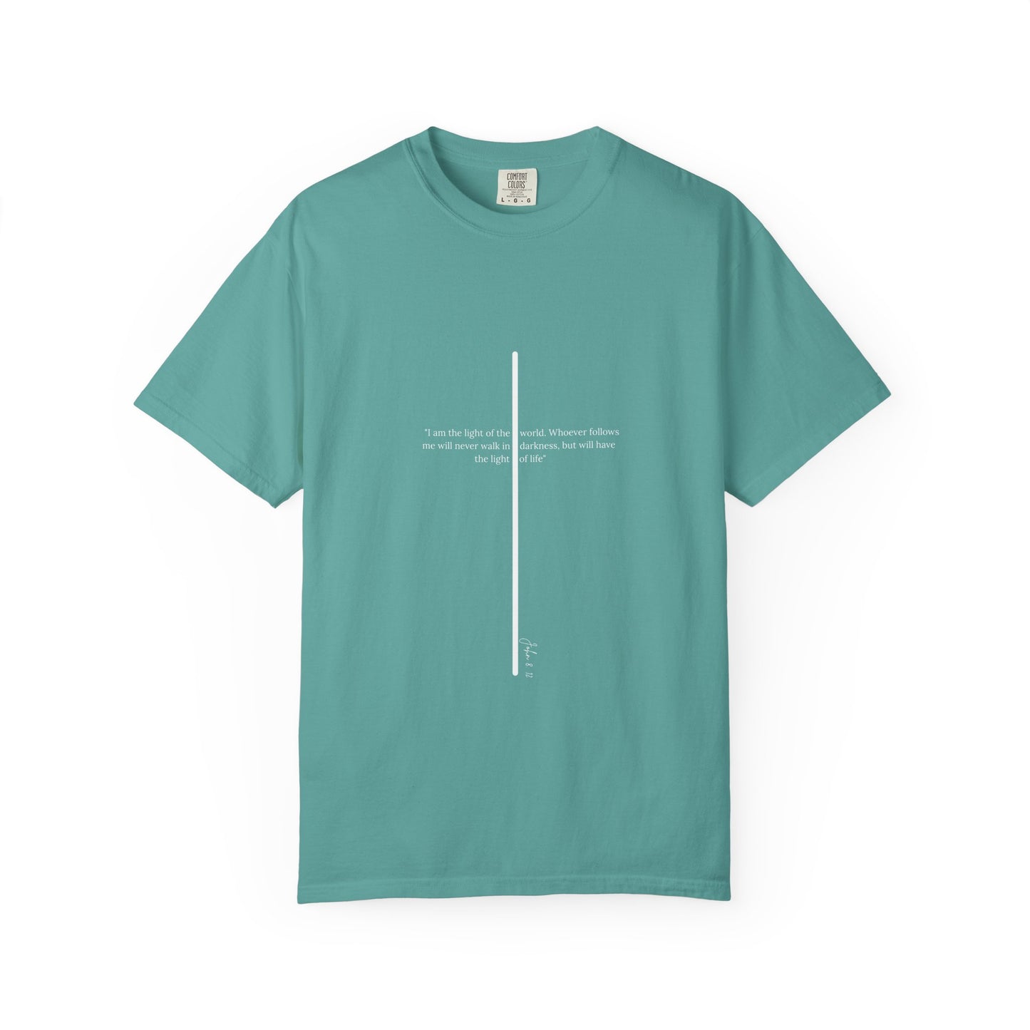 Unisex T Shirt with John 8:12 " I am the Light of the World" creating a cross shape, Witness Wear, Motivational Apparel