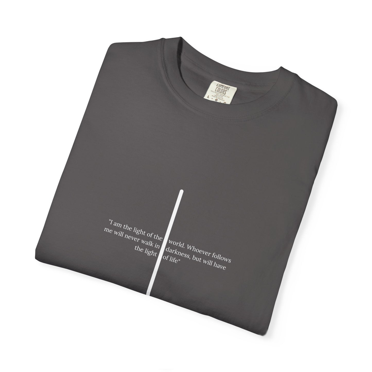 Unisex T Shirt with John 8:12 " I am the Light of the World" creating a cross shape, Witness Wear, Motivational Apparel