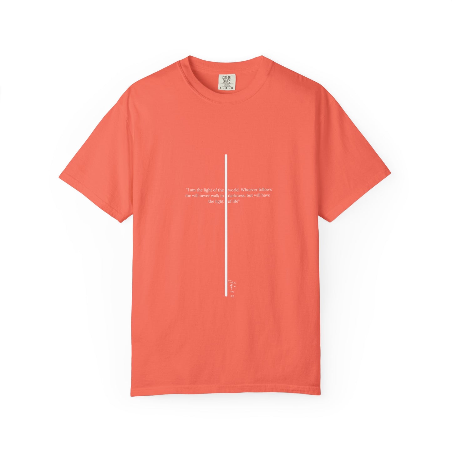Unisex T Shirt with John 8:12 " I am the Light of the World" creating a cross shape, Witness Wear, Motivational Apparel