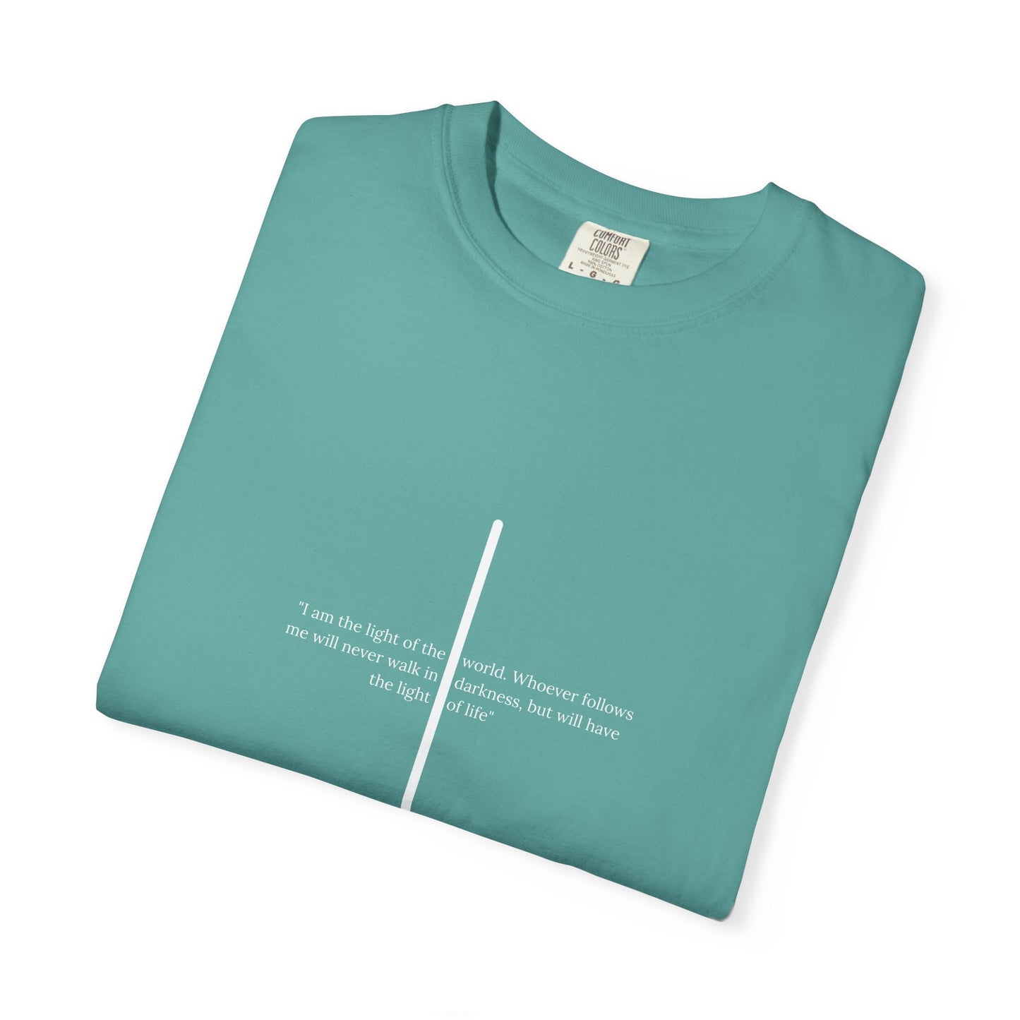 Unisex T Shirt with John 8:12 " I am the Light of the World" creating a cross shape, Witness Wear, Motivational Apparel