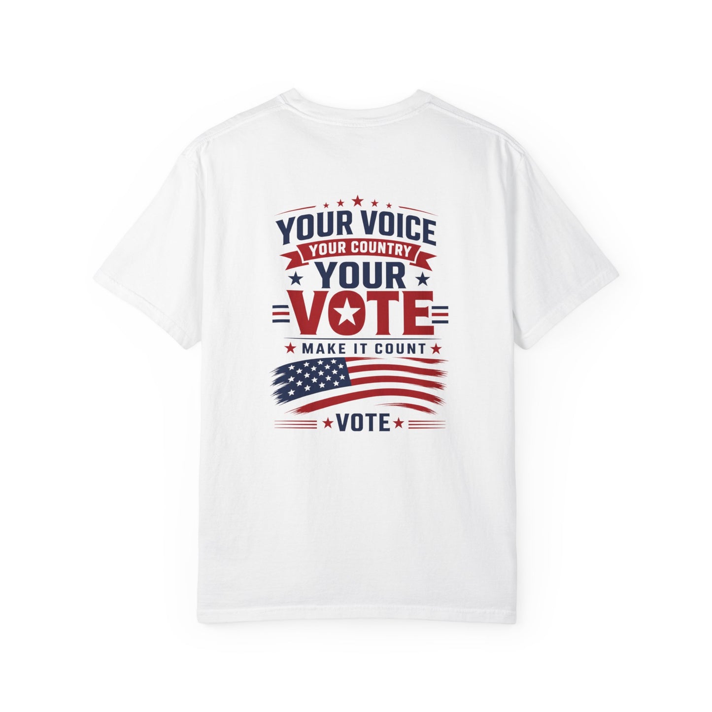 Vote T-Shirt — "Your Voice, Your Vote"
