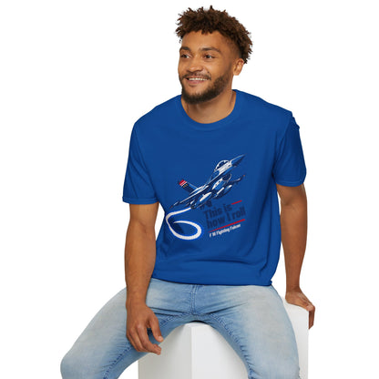 This Is How I Roll F-16 Fighting Falcon T Shirt