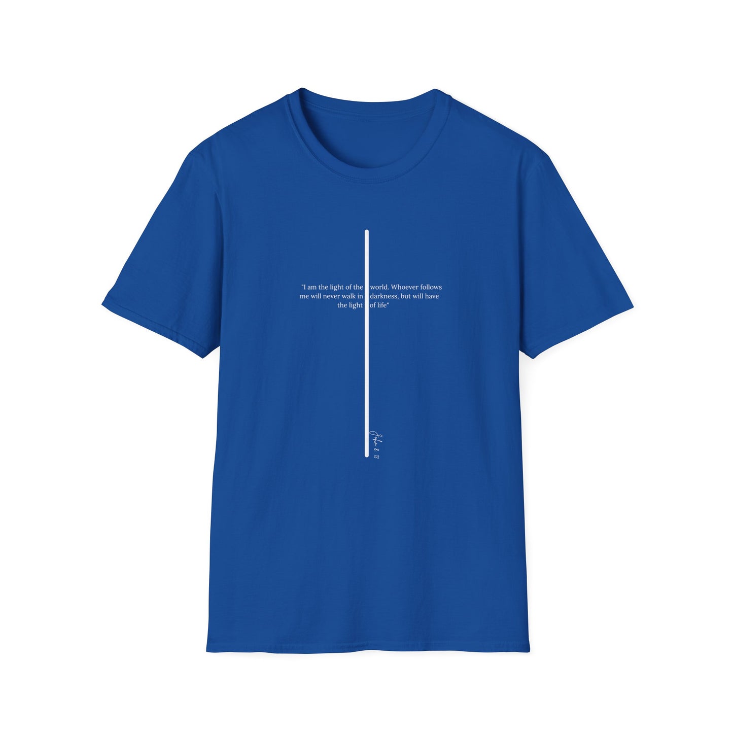 Light of The World Cross T shirt (John 8:12)