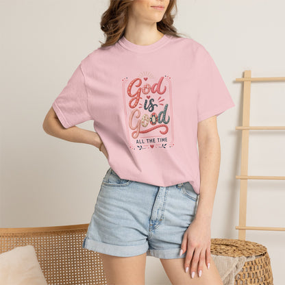 God Is Good All The Time Tee