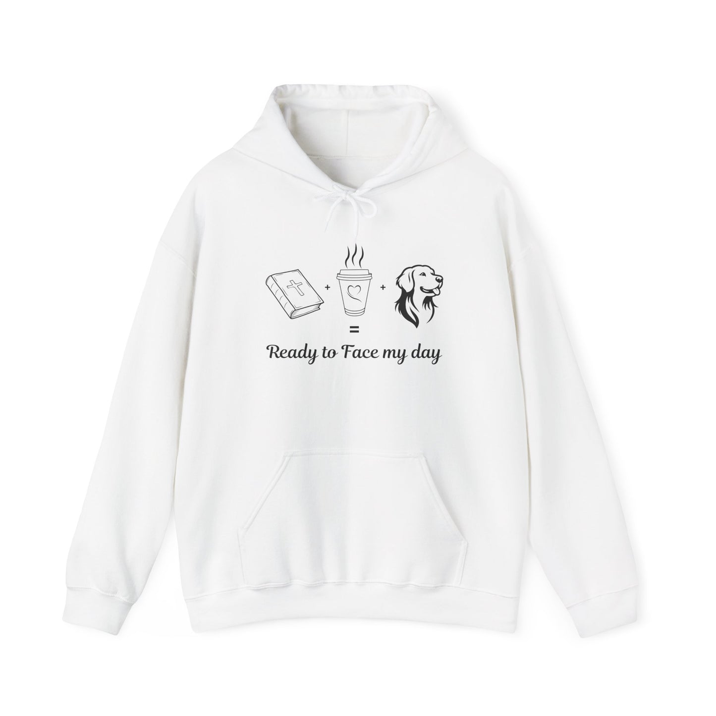 Ready to Face My Day Hoodie, Cozy Unisex Sweatshirt, Gift for Dog Lovers, Morning Motivation, Bible Study, Coffee, Relaxed Fashion