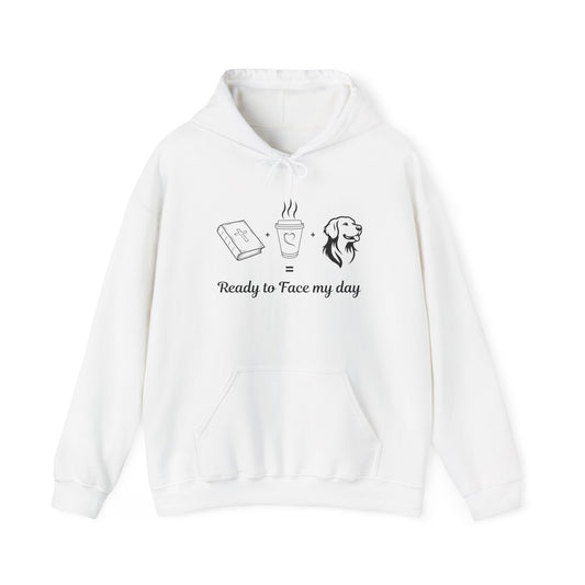 Ready to Face My Day Hoodie, Cozy Unisex Sweatshirt, Gift for Dog Lovers, Morning Motivation, Bible Study, Coffee, Relaxed Fashion