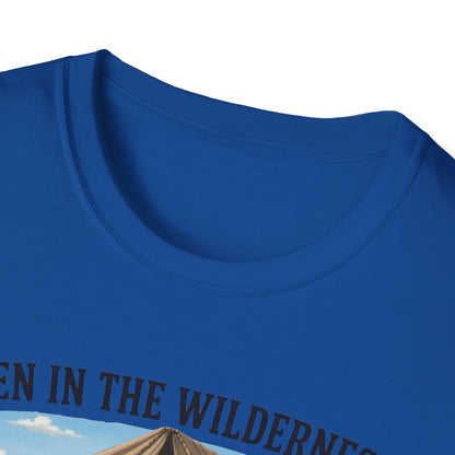 "Even in the Wilderness… Someone's Gotta Make Dinner" Bible Humor Shirt, Mom shirt, Grandma shirt