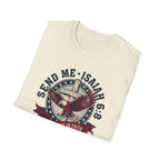 Send Me Isaiah 6:8 Christian Faith T Shirt