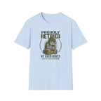 Proudly Retired My Back Hurts T-Shirt - Funny Veteran Retirement Gift T Shirt