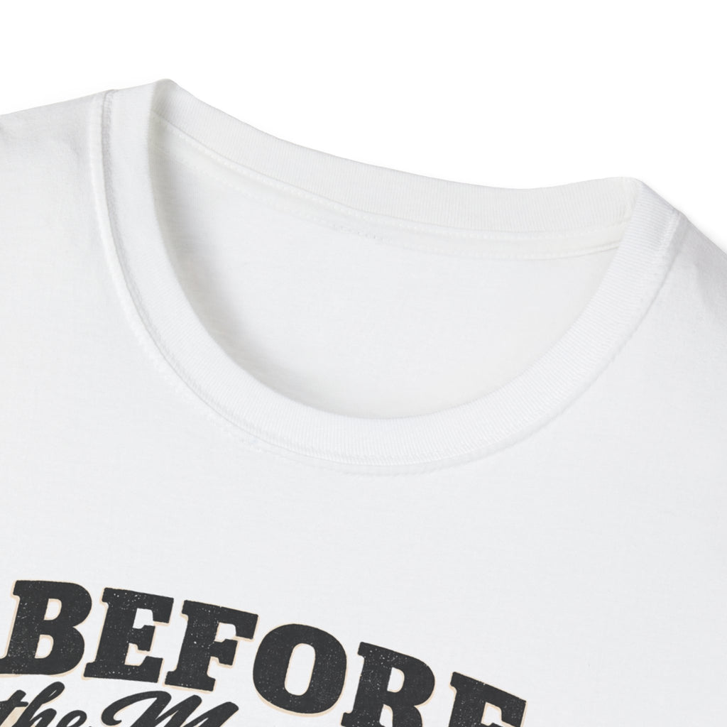 Before the Mountains Were Formed Christian Faith T-Shirt, based on Psalm 90:2