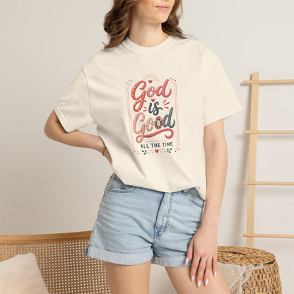 God Is Good All The Time Tee