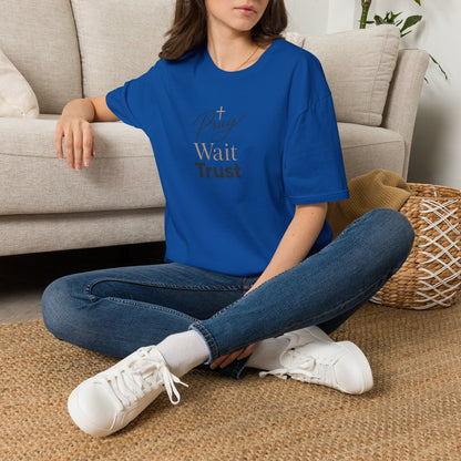 Pray Wait Trust T‑Shirt — Inspirational Christian Faith Tee