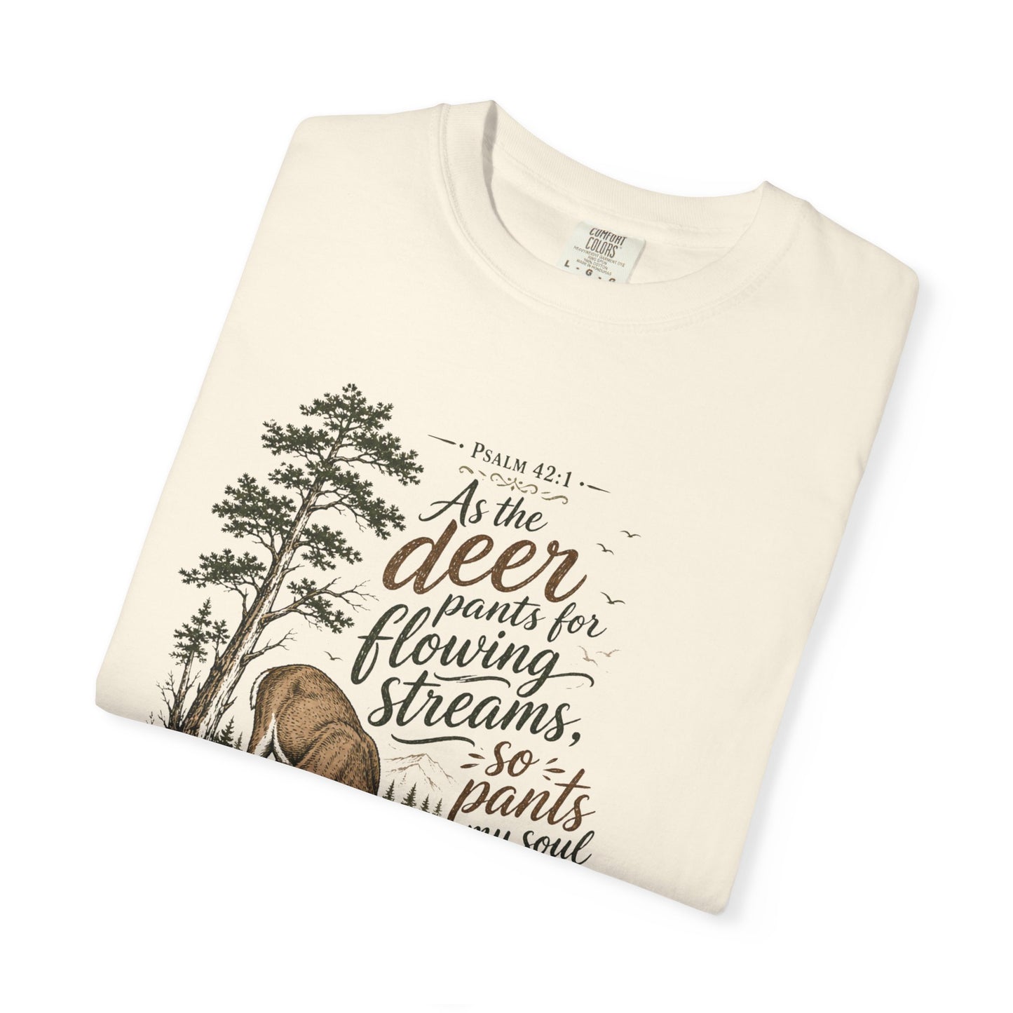 Deer & Psalm 42 Nature T-Shirt — "As the deer pants for flowing streams" Christian Tee