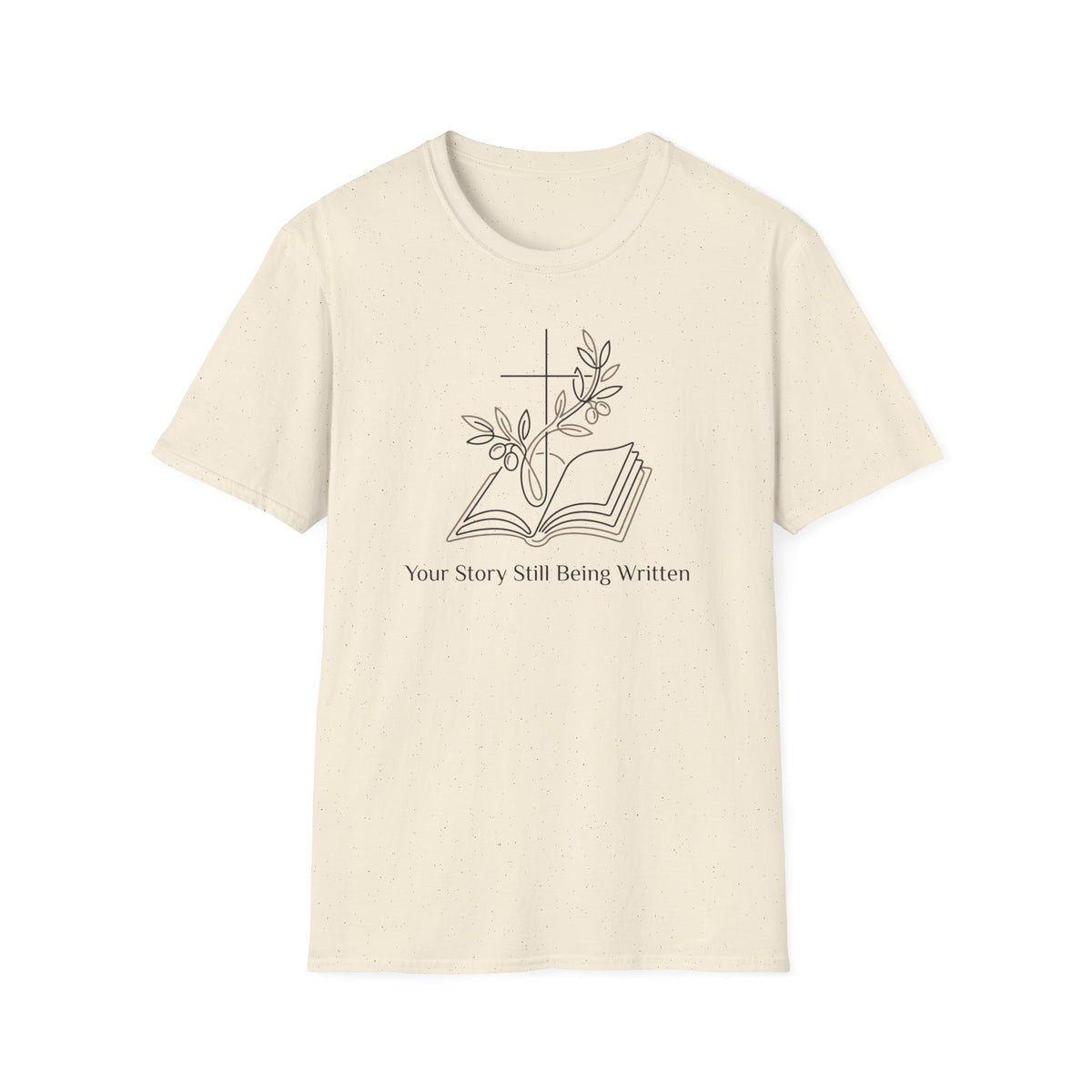Your Story Still Being Written Inspirational Bible and Flowers T-Shirt
