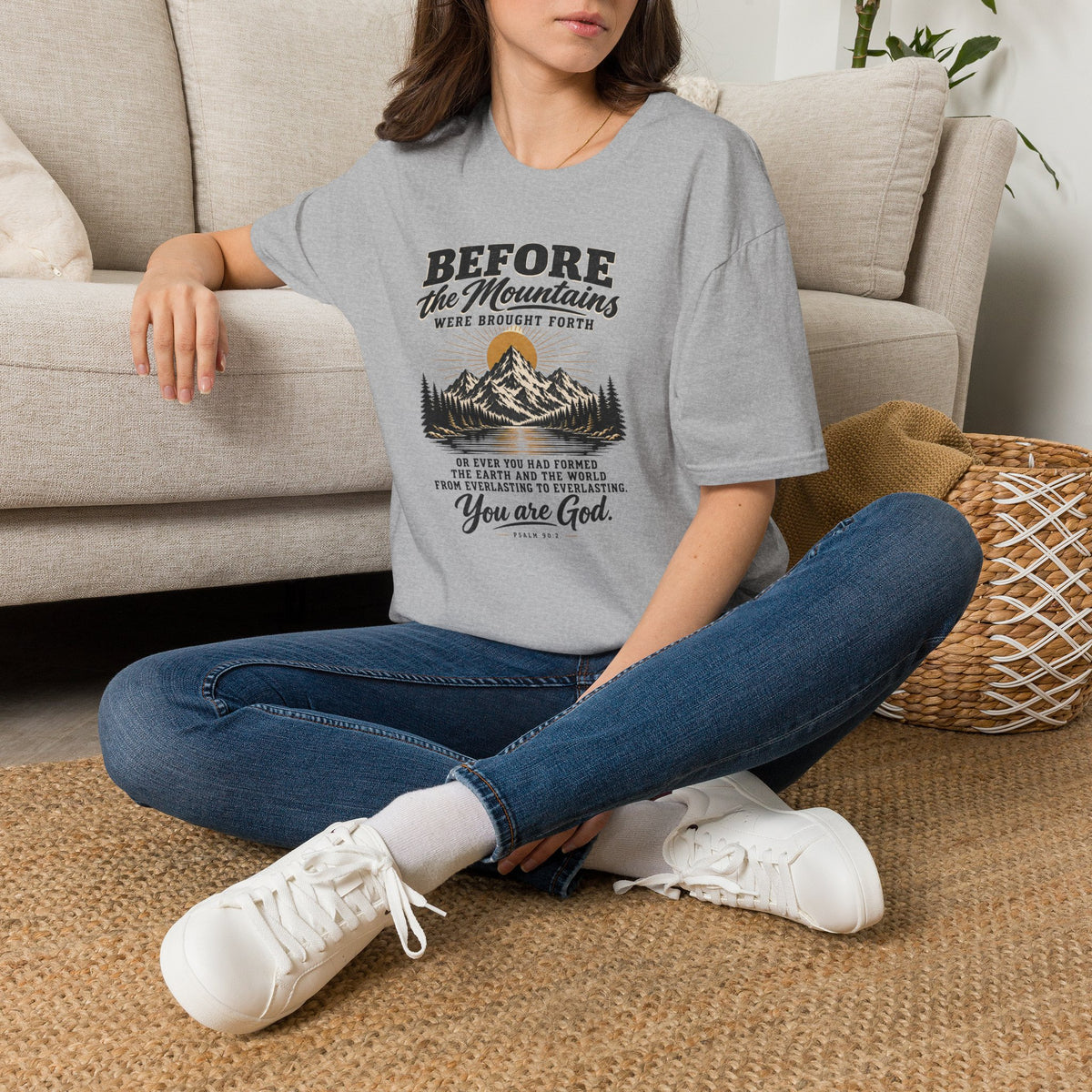 Before the Mountains Were Formed Christian Faith T-Shirt, based on Psalm 90:2
