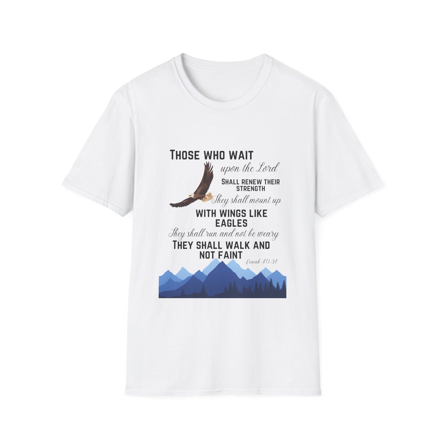 Those Who Wait Upon the Lord T-Shirt — Isaiah Eagles Faith Tee
