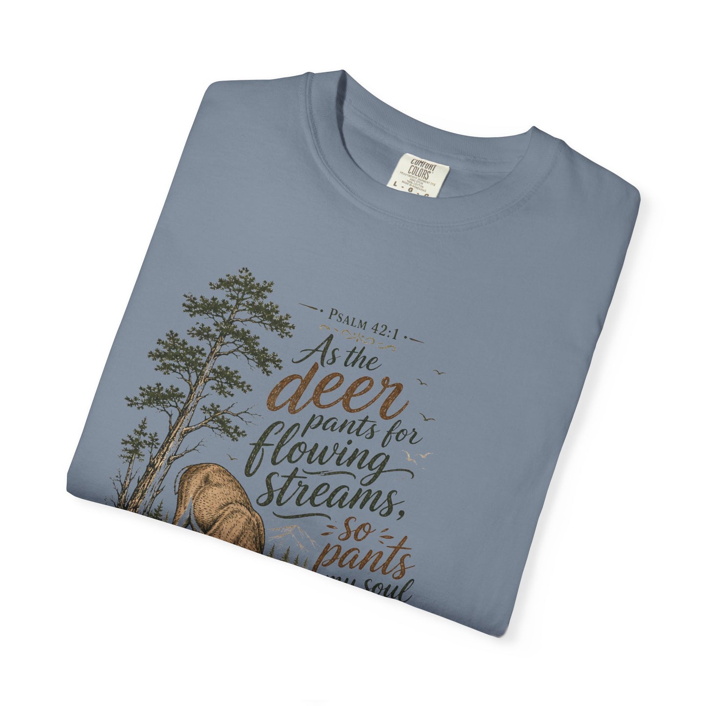 Deer & Psalm 42 Nature T-Shirt — "As the deer pants for flowing streams" Christian Tee