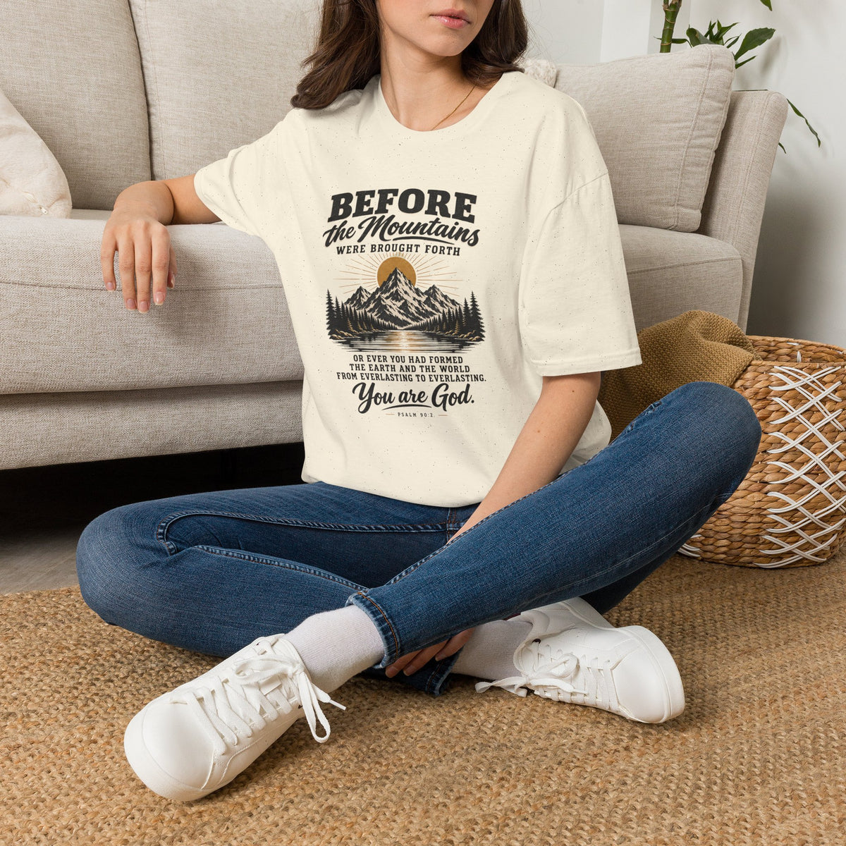 Before the Mountains Were Formed Christian Faith T-Shirt, based on Psalm 90:2