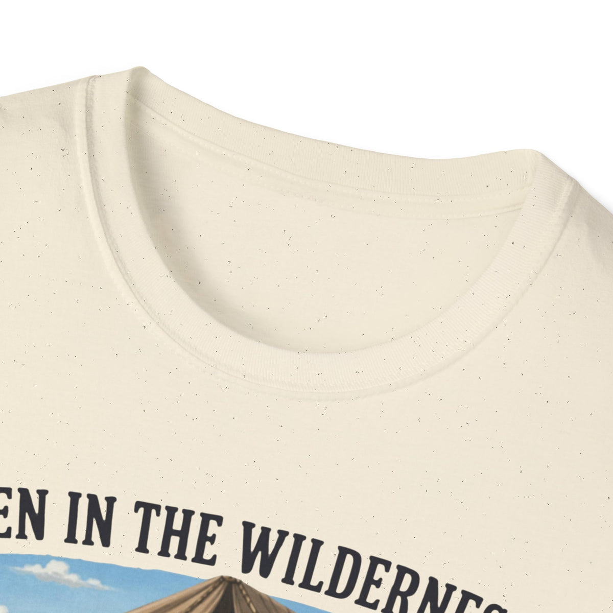 "Even in the Wilderness… Someone's Gotta Make Dinner" Bible Humor Shirt, Mom shirt, Grandma shirt