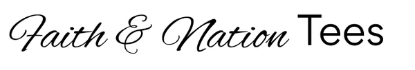 Faith and Nation Tees