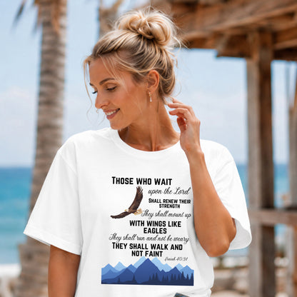 Those Who Wait Upon the Lord T-Shirt — Isaiah Eagles Faith Tee